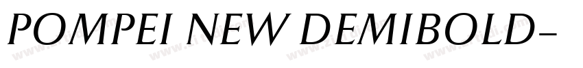 POMPEI NEW DEMIBOLD字体转换